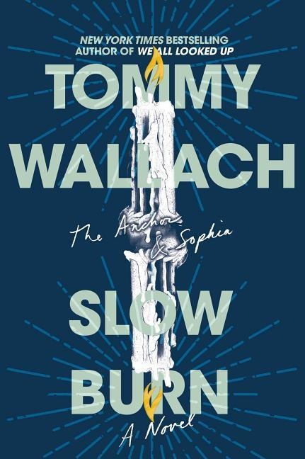 The Slow Burn