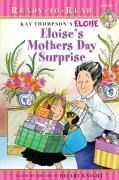 Eloises Mothers Day Surprise: Ready-To-Read Level 1