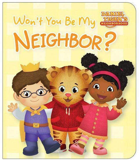 Wont You Be My Neighbor?