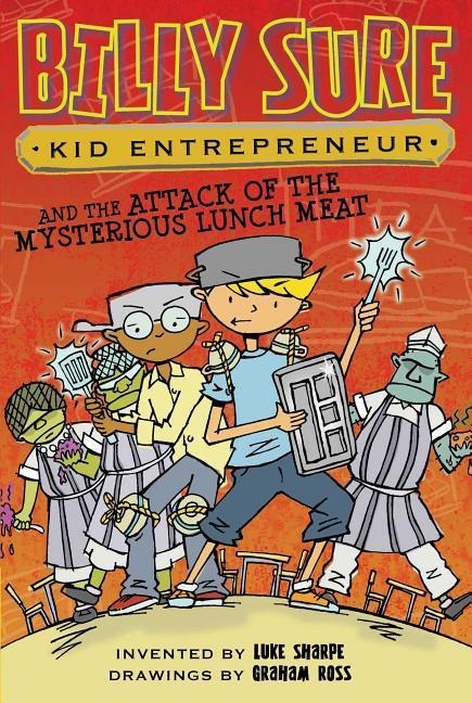 Billy Sure Kid Entrepreneur and the Attack of the Mysterious Lunch Meat, 12