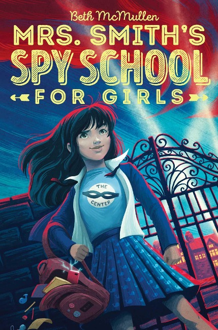 Mrs. Smiths Spy School for Girls