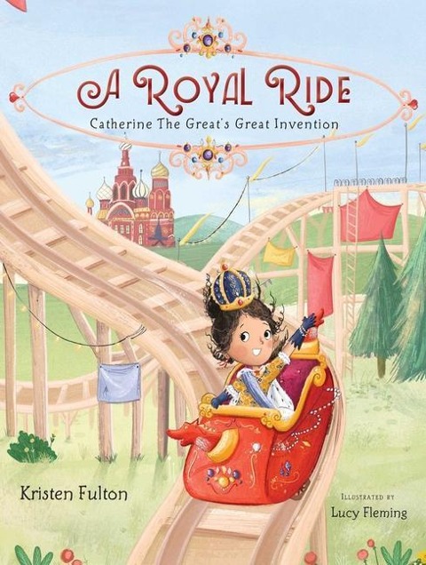 A Royal Ride: Catherine the Greats Great Invention