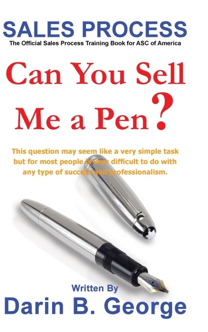 Sales Process: Can You Sell Me a Pen?