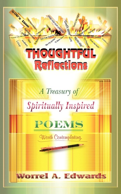 Thoughtful Reflections: A treasury of spiritually inspired poems