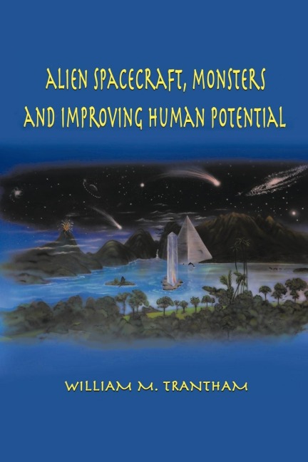 Alien Spacecraft, Monsters and Improving Human Potential