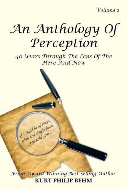 An Anthology of Perception Vol. 2: 40 Years Through the Lens of the Here and Now