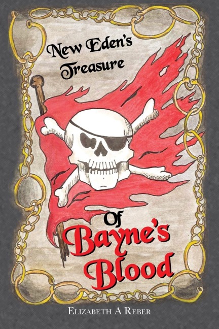 Of Baynes Blood: New Edens Treasure