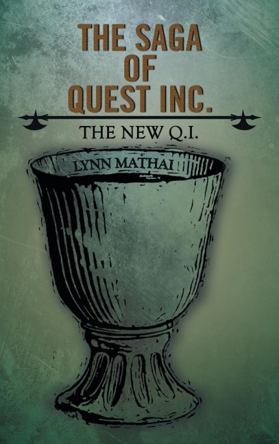 The Saga of Quest Inc.: The New Q.I.