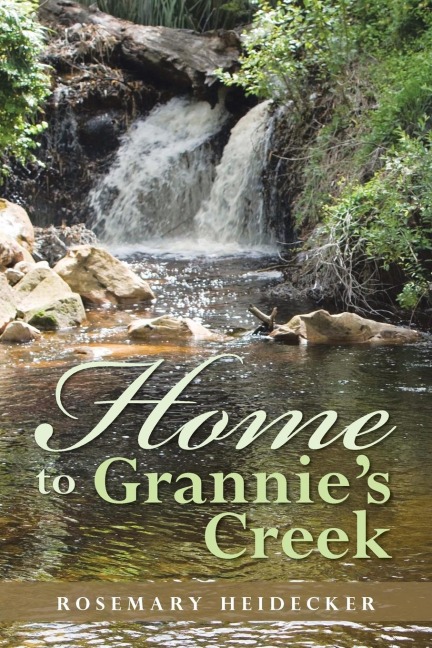 Home to Grannies Creek