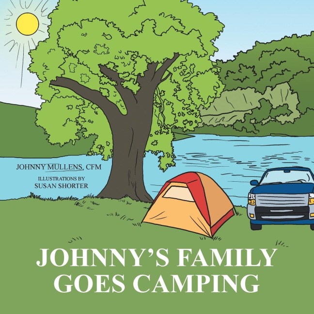Johnnys Family Goes Camping