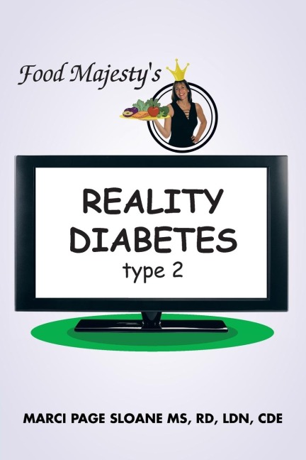 Food Majestys Reality Diabetes: Type 2