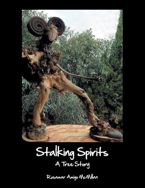 Stalking Spirits: A Tree Story