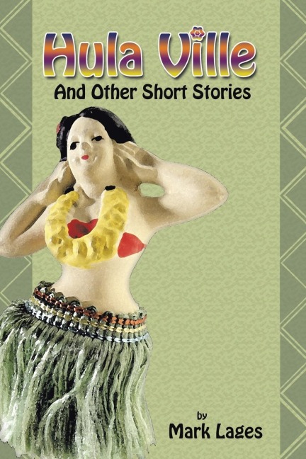 Hula Ville: And Other Short Stories