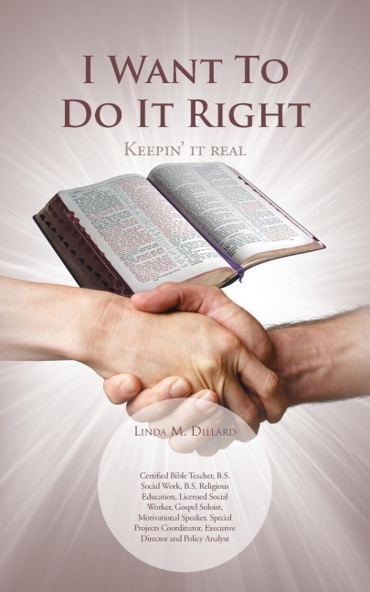 I Want to Do It Right: Keepin It Real