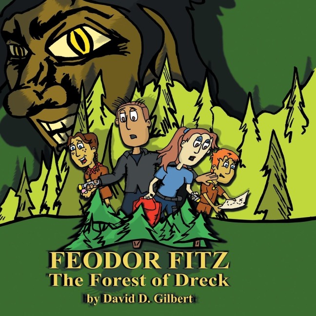 Feodor Fitz: The Forest of Dreck