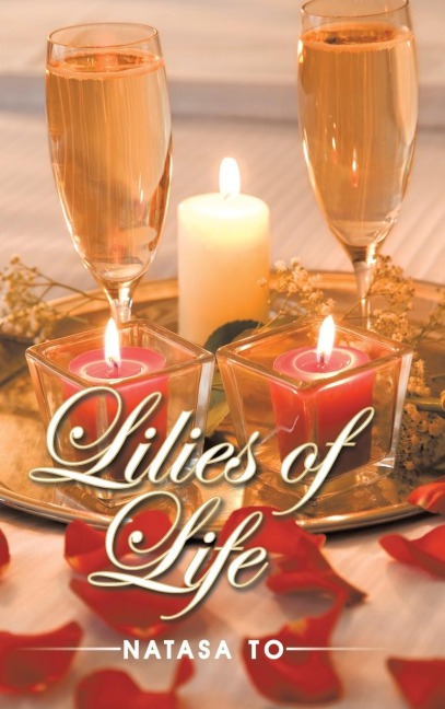 Lilies of Life