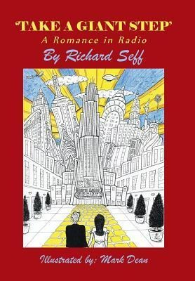 Take a Giant Step: A Romance in Radio