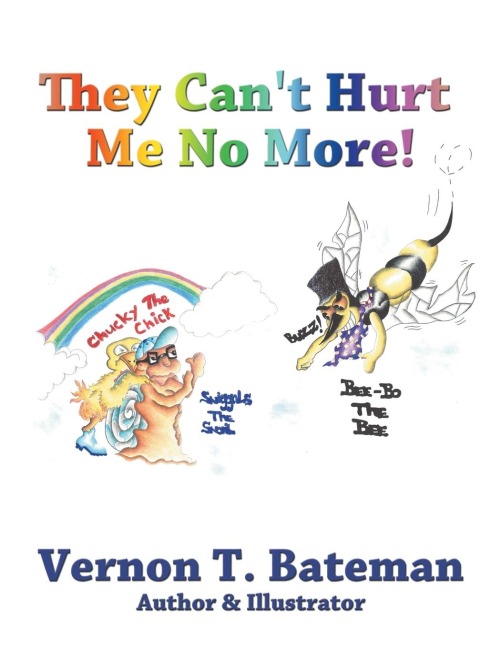 They Cant Hurt Me No More!