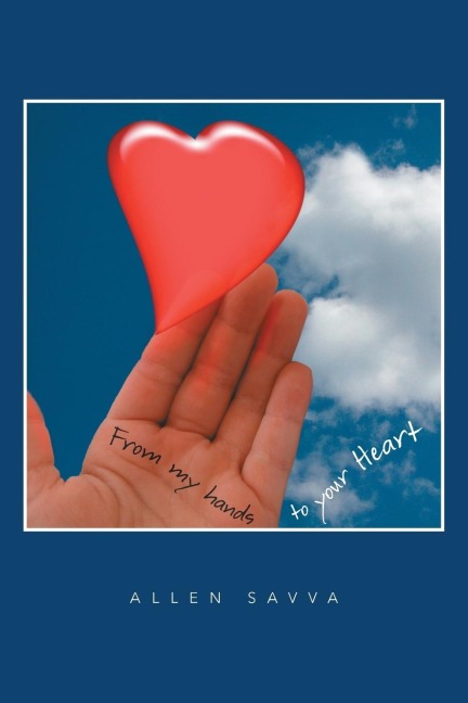 From My Hands to Your Heart