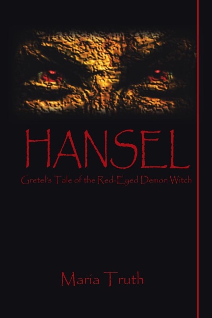 Hansel: Gretels Tale of the Red-Eyed Demon Witch