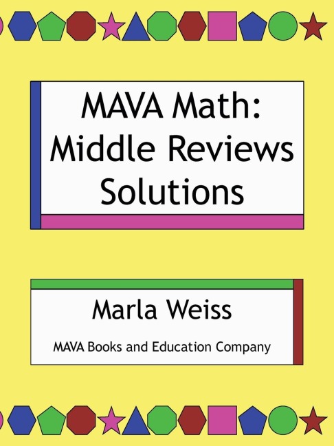 Mava Math: Middle Reviews Solutions