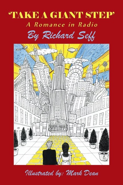Take a Giant Step: A Romance in Radio