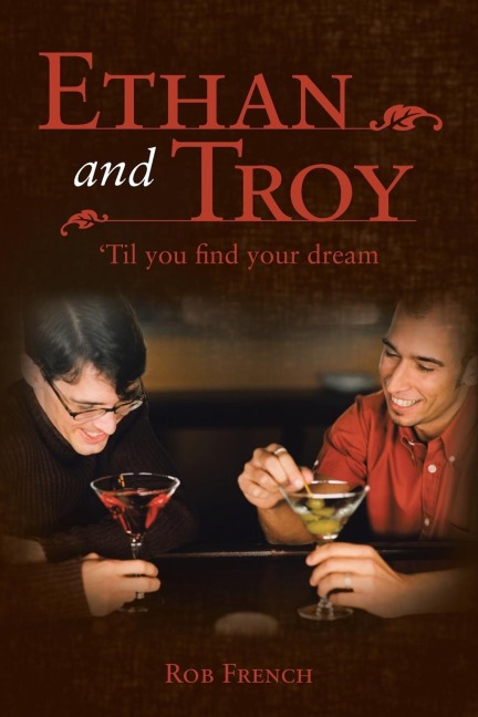 Ethan and Troy: Til You Find Your Dream
