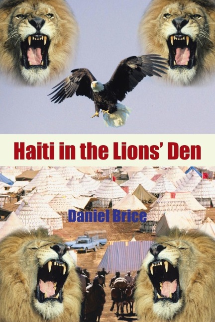 Haiti in the Lions Den