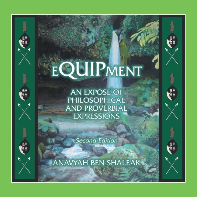 Equipment: An Expose of an Expose of Philosophical and Proverbial Expressions
