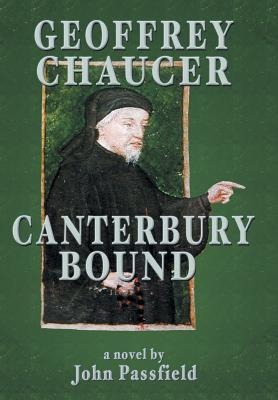 Geoffrey Chaucer: Canterbury Bound