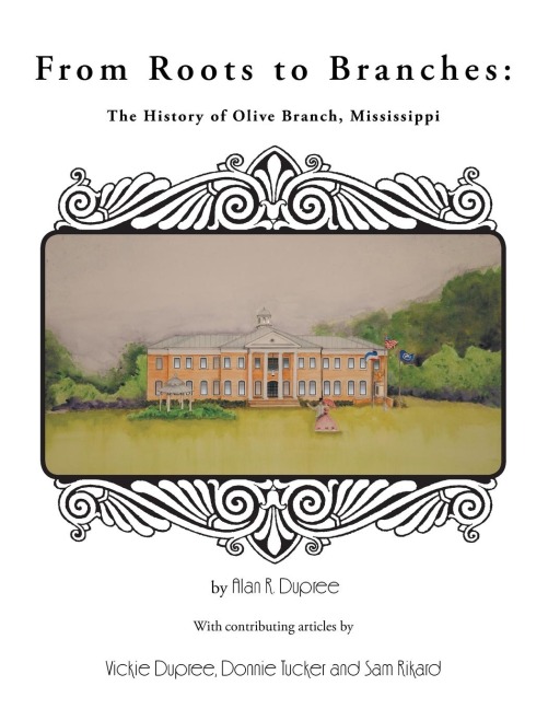 From Roots to Branches: The History of Olive Branch, Mississippi