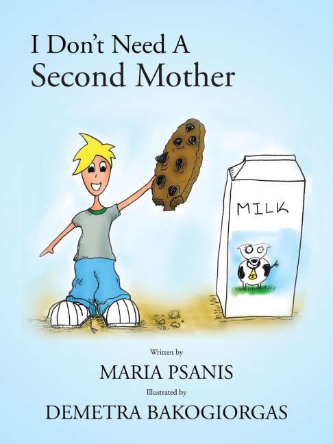 I Dont Need a Second Mother