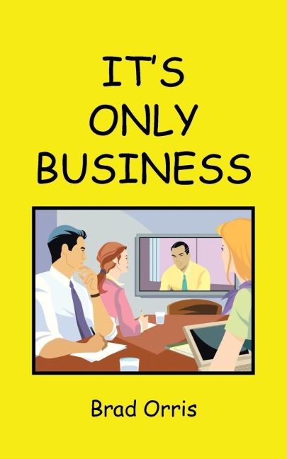 Its Only Business
