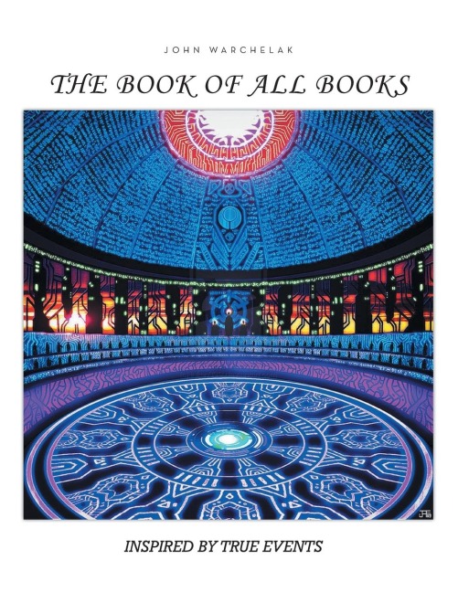 The Book of All Books: Inspired by True Events