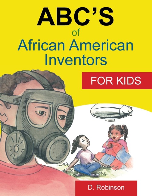 ABCs of African American Inventors