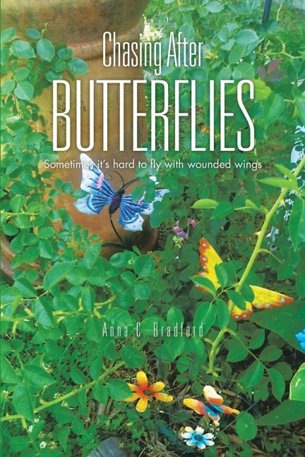Chasing After Butterflies: Sometimes Its Hard to Fly with Wounded Wings