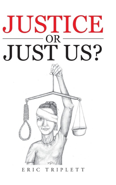 Justice or Just Us?