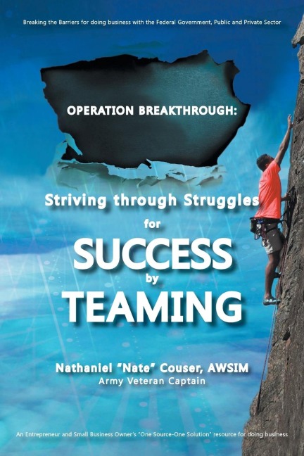 Operation Breakthrough: Striving Through Struggles for Success by Teaming