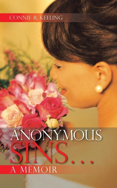 Anonymous Sins... a Memoir