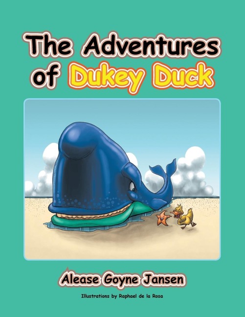 The Adventures of Dukey Duck: Trouble Helping Trouble? a Call to Be about the Fathers Business and Your Lifes Trials Will Be Worked Out!