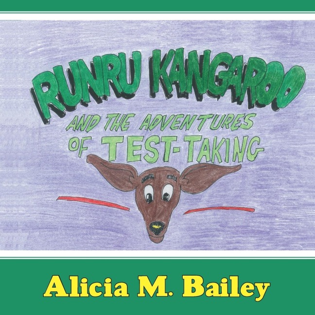 Runru Kangaroo: And the Adventures of Test-Taking