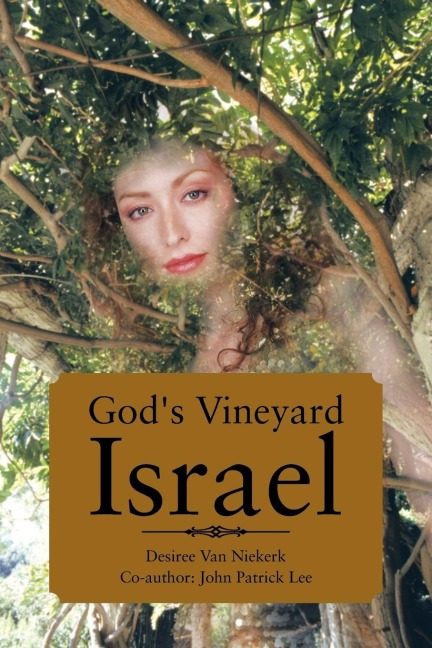 Gods Vineyard Israel