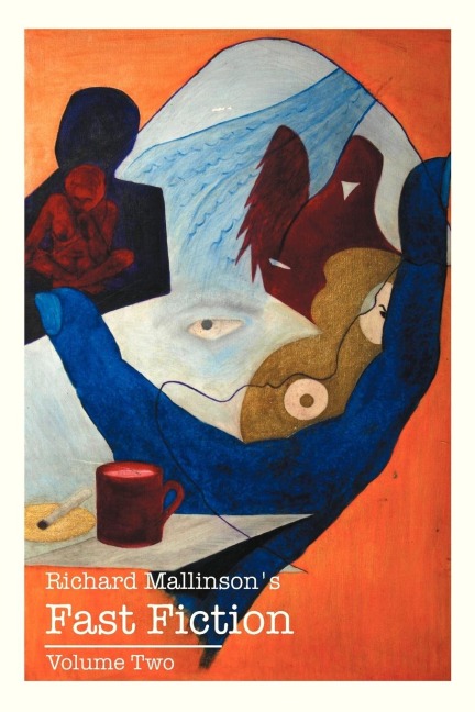 Richard Mallinsons Fast Fiction: Volume Two