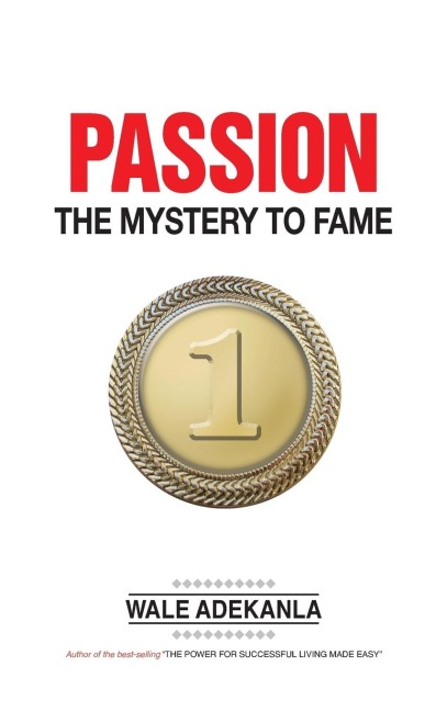 Passion: The Mystery to Fame