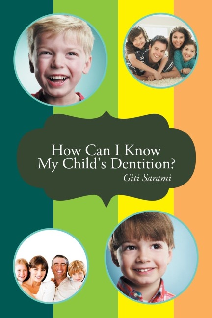 How Can I Know My Childs Dentition?