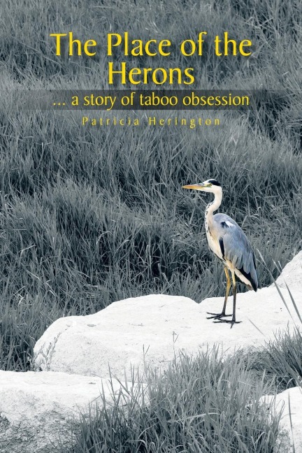 The Place of the Herons: A Story of Taboo Obsession