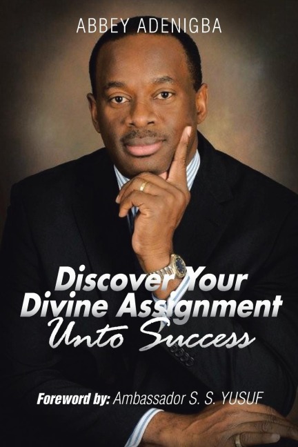 Discovering Your Divine Assignment Unto Success
