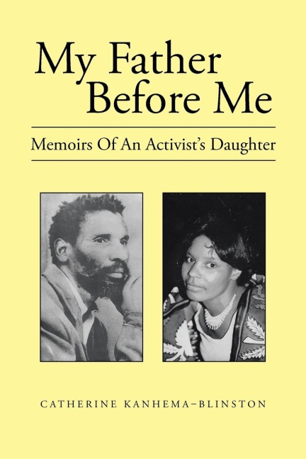 My Father Before Me: Memoirs of an Activists Daughter