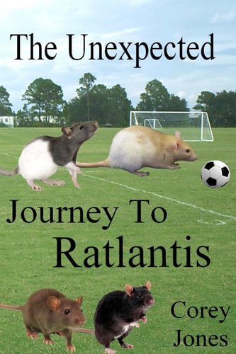 The Unexpected Journey To Ratlantis (B/W)