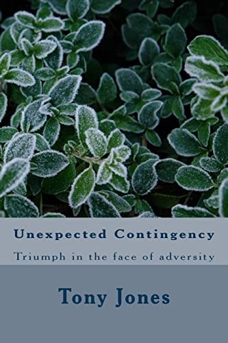 Unexpected Contingency Triumph in the Face of Adversity
